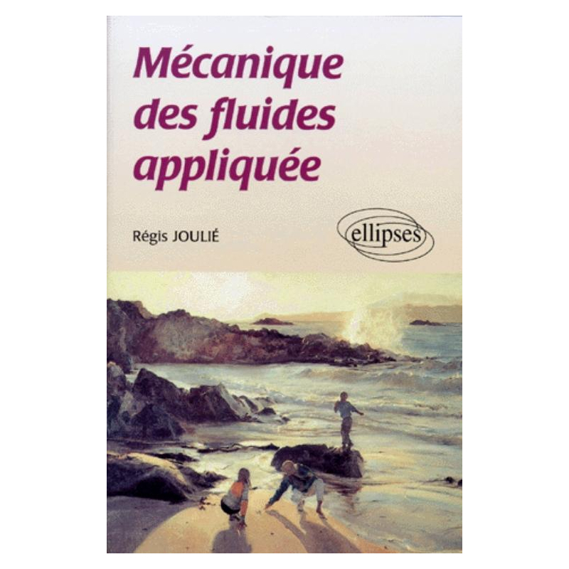Mécanique des fluides appliquée