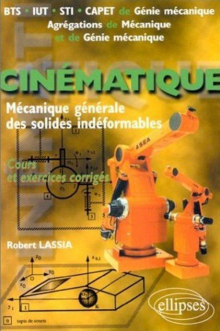 Cinématique - Problèmes corrigés et rappels de cours