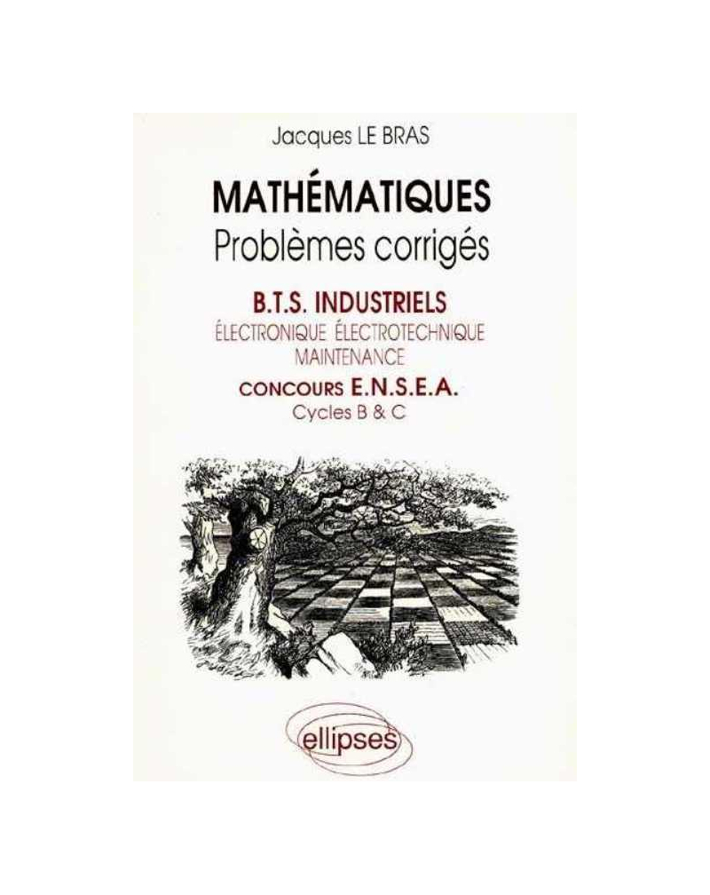 Mathématiques - Écrit - BTS Industriel, ENSEA - 1986-1990