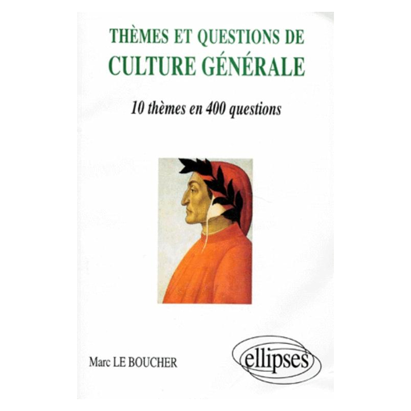Thèmes et Questions de culture générale
