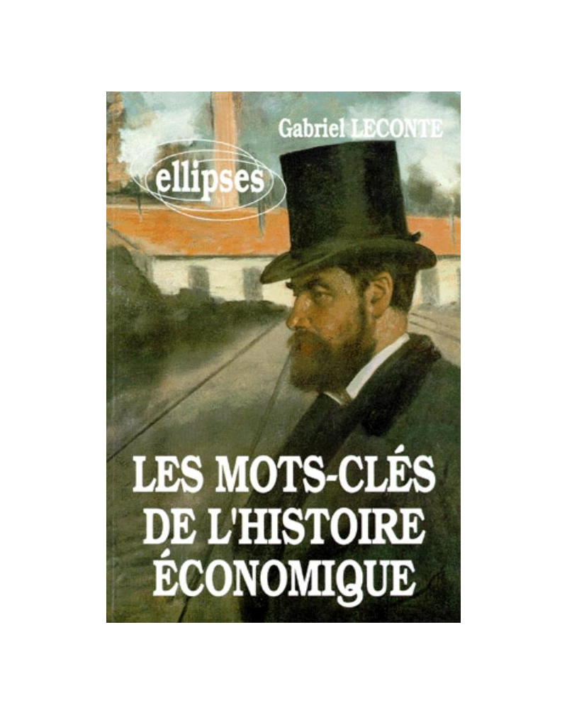MOTS CLES HISTOIRE ECO.