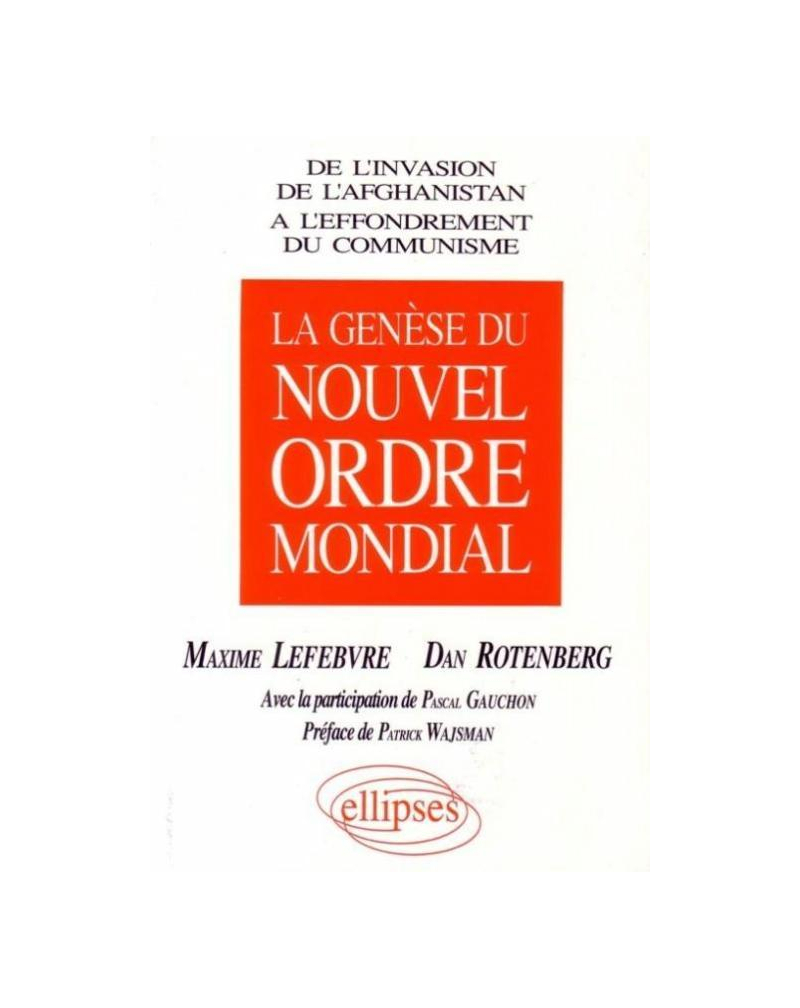 La genèse du nouvel ordre mondial