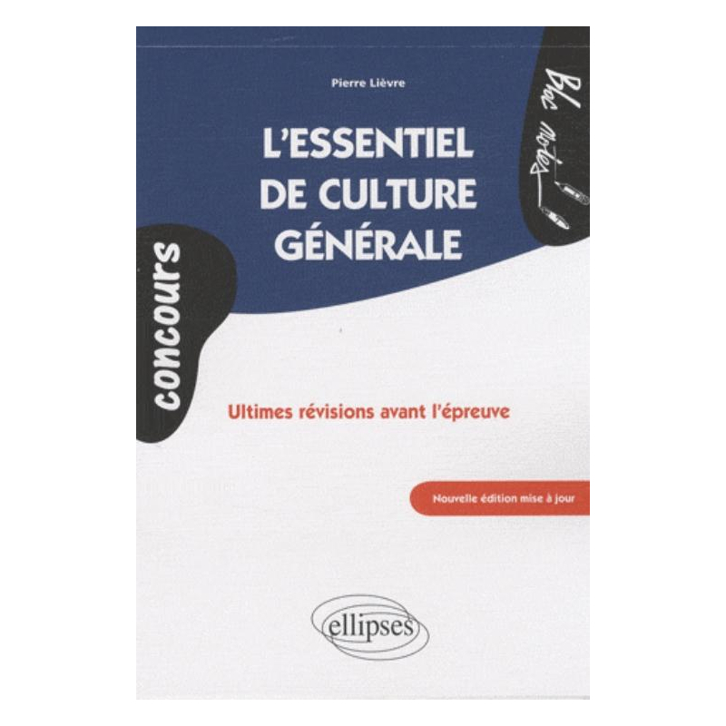 L'essentiel de culture générale - nouvelle édition