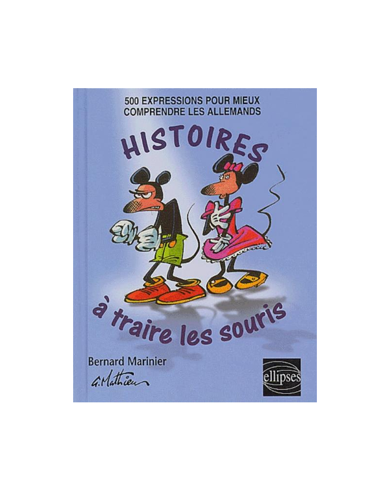 Histoires à traire les souris