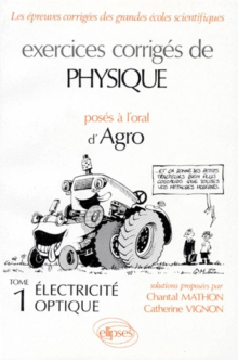 Physique Agro - Electricité – Optique - Exercices corrigés