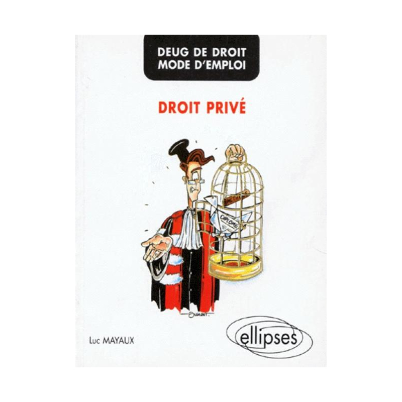 DEUG de Droit - Mode d'emploi - Droit privé
