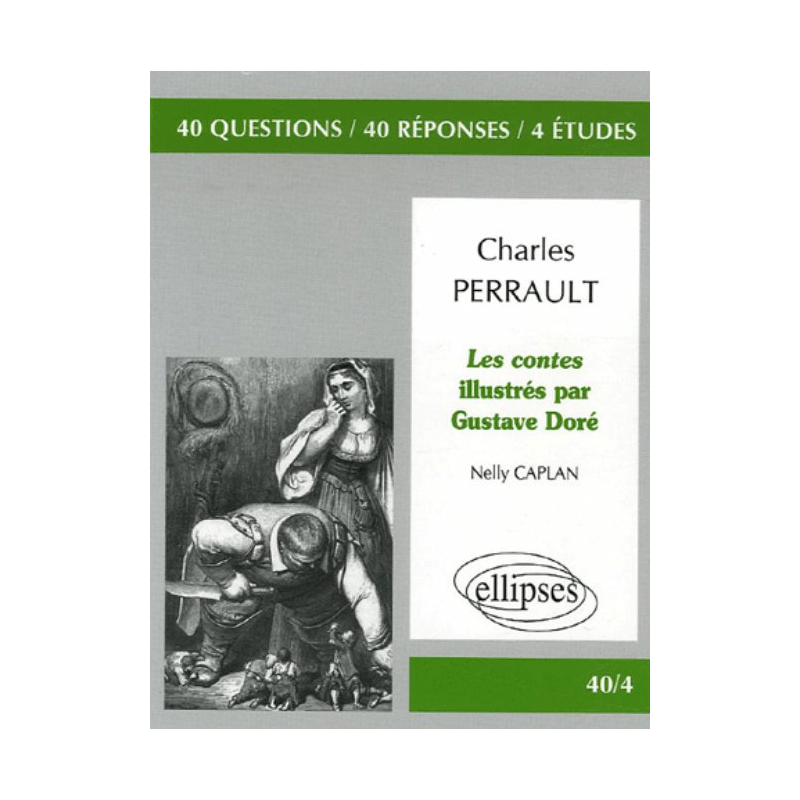 Perrault. Les contes illustrés par Gustave Doré