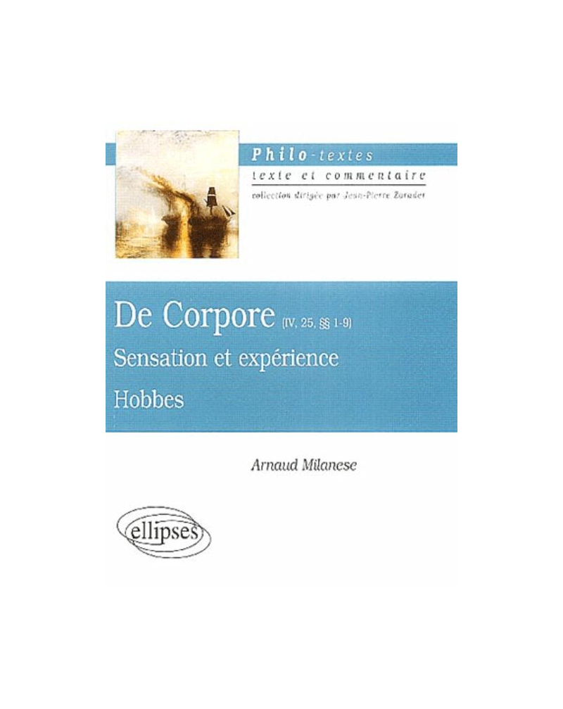 Hobbes, De corpore (IV, 25, §§1-9), Sensation et expérience