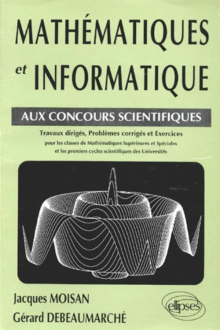 Mathématiques et informatique aux concours scientifiques