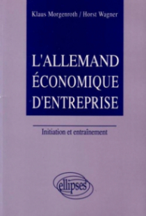 Allemand économique d'entreprise (L')