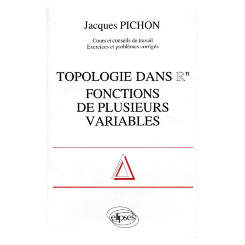 Topologie dans Rn fonctions de plusieurs variables