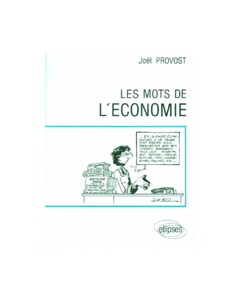 Les mots de l'économie