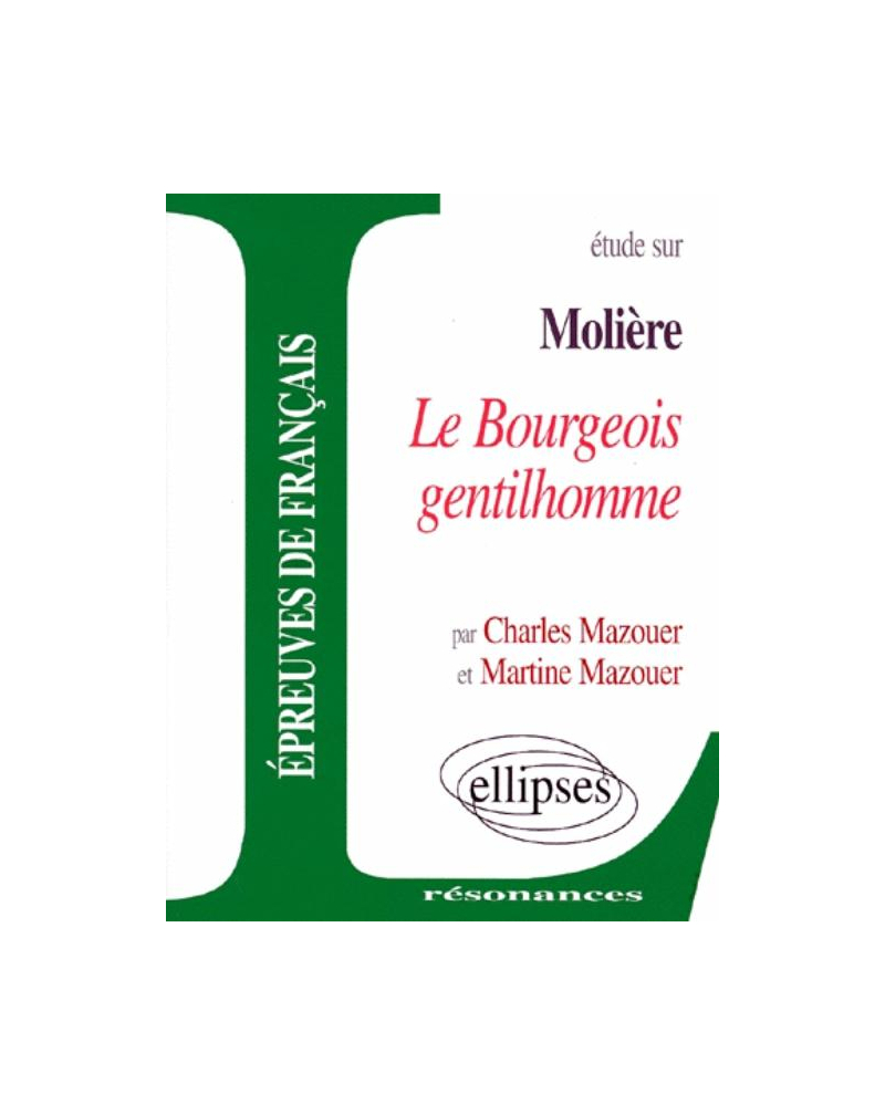 Molière, Le Bourgeois gentilhomme