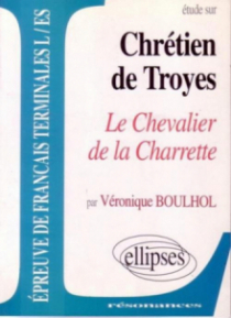Chrétien de Troyes, Lancelot ou le chevalier de la charrette