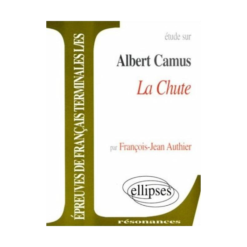 Camus, La Chute