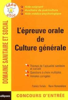 épreuve orale de culture générale (L') - Concours AS / AP / AMP