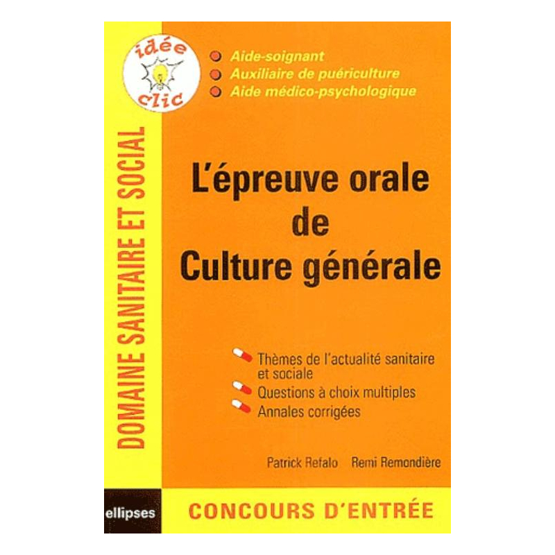 épreuve orale de culture générale (L') - Concours AS / AP / AMP