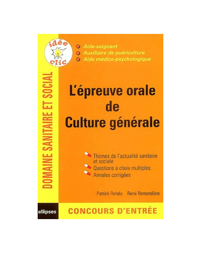 épreuve orale de culture générale (L') - Concours AS / AP / AMP