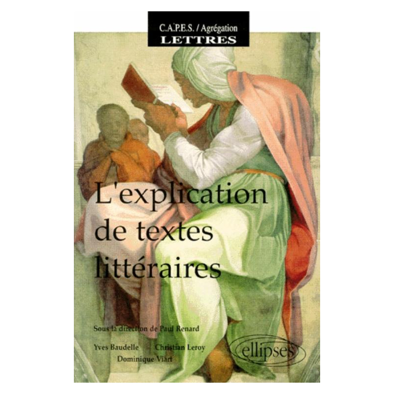 explication de textes littéraires (L')