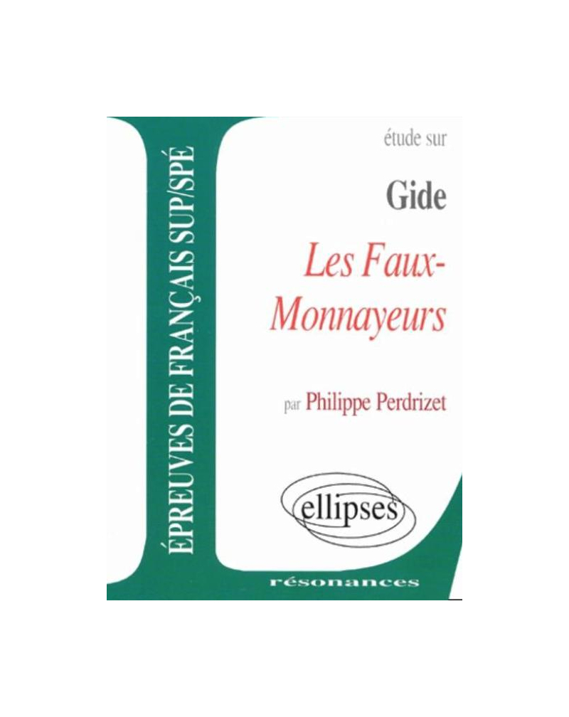 Gide, Les Faux-Monnayeurs