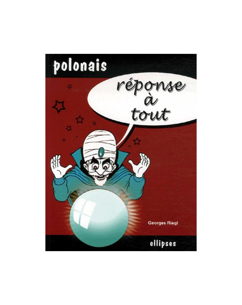 Réponse à tout : polonais