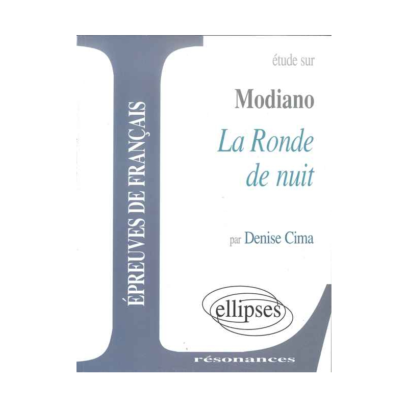 Modiano, La Ronde de nuit