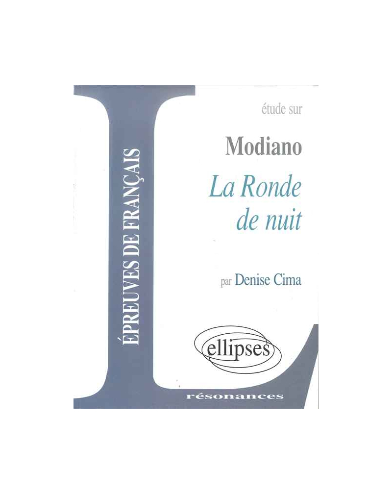Modiano, La Ronde de nuit