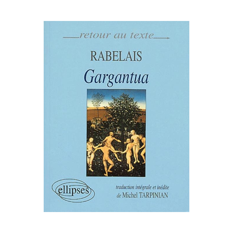 Rabelais, Gargantua