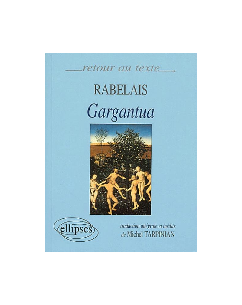 Rabelais, Gargantua