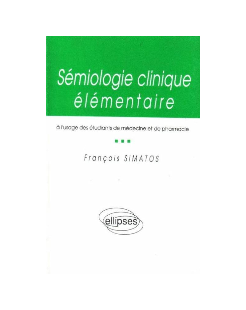 Sémiologie clinique élémentaire