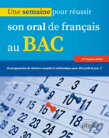 Une semaine pour réussir son oral de français au BAC