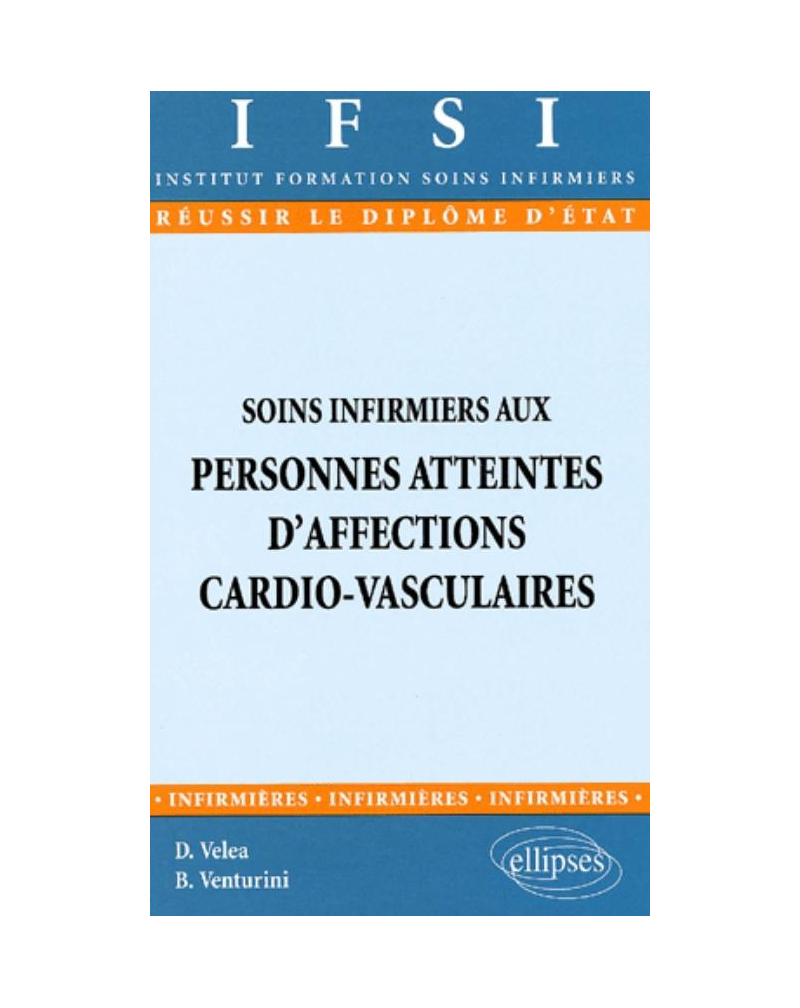 Soins infirmiers aux personnes atteintes d'affections cardio-vasculaires - n°17
