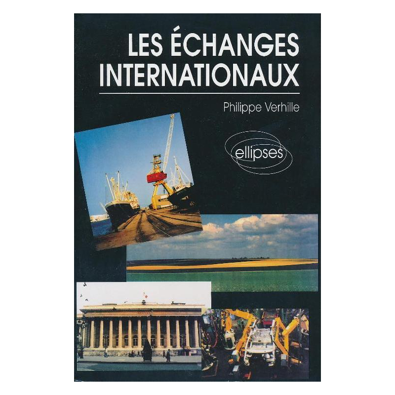 Les échanges internationaux