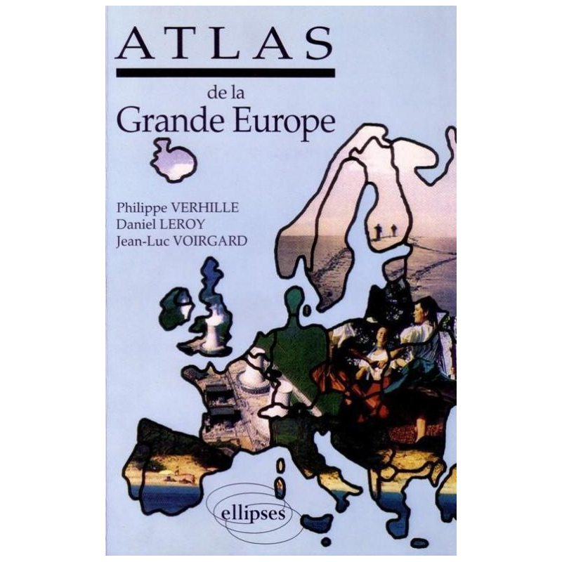 Atlas de la Grande Europe
