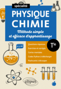 Spé Physique-chimie - Terminale - Méthode simple et efficace d'apprentissage - Questions-réponses, exercices et corrigés, cartes mentales et flashcards à découper
