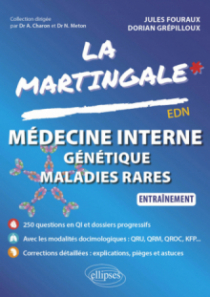 Médecine interne - Génétique - Maladies rares - Entraînement