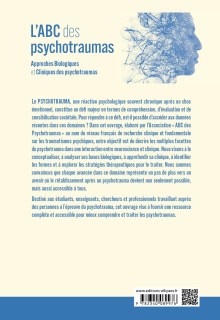 L'ABC des psychotraumas - Approches Biologiques et Cliniques des psychotraumas