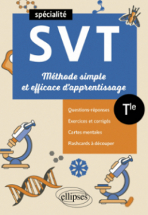 Spé SVT - Terminale - Méthode simple et efficace d'apprentissage - Questions-réponses, exercices, cartes mentales et flashcards à découper