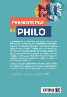 Premiers pas en Philo - Auteurs incontournables, notions clés, champs philosophiques