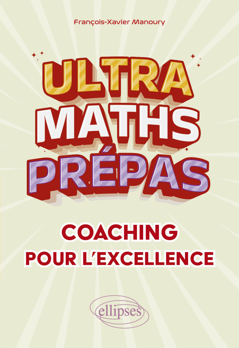 Ultra Maths Prépas, coaching pour l'excellence