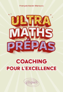 Ultra Maths Prépas, coaching pour l'excellence