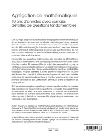 Agrégation de mathématiques - 10 ans d’annales avec corrigés détaillés de questions fondamentales