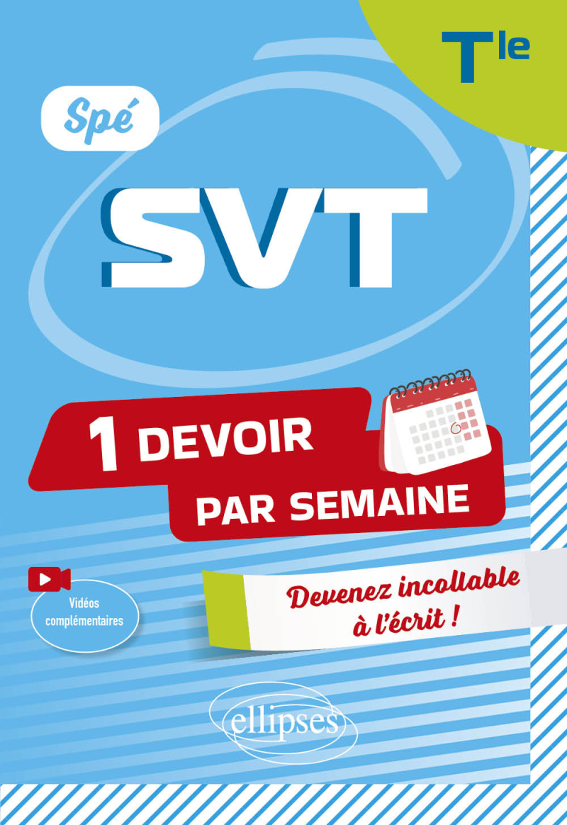 Spé SVT - Terminale - Devenir incollable en devoirs sur table