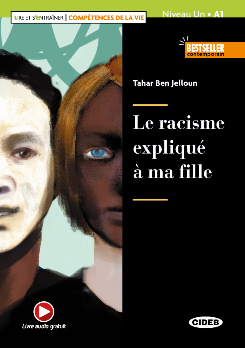 Le Racisme expliqué à ma fille (A1)
