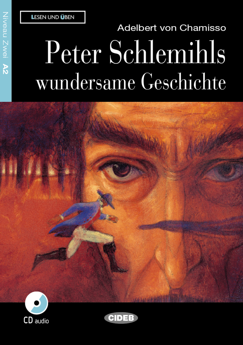 Peter Schlemihls wundersame Geschichte (A2)