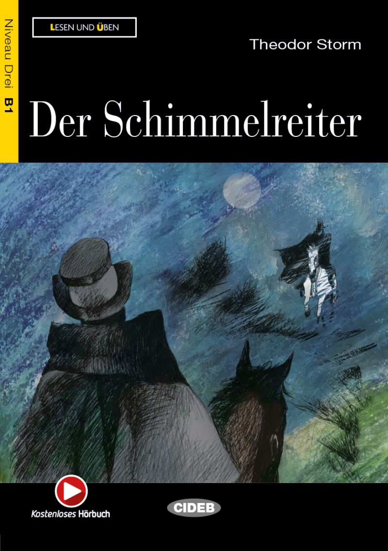 Der Schimmelreiter (B1)