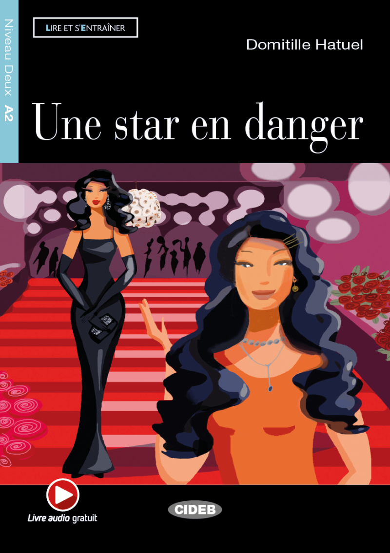 Une star en danger (A2)