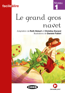 Le grand gros navet (Niveau 1)