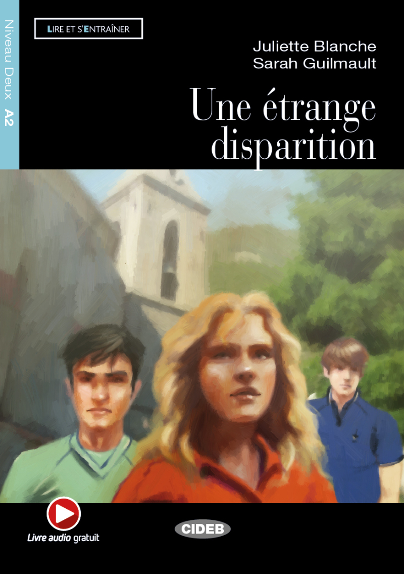 Une étrange disparition (A2)