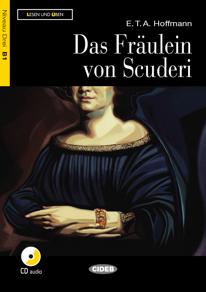 Das Fraulein Von Scuderi (B1)